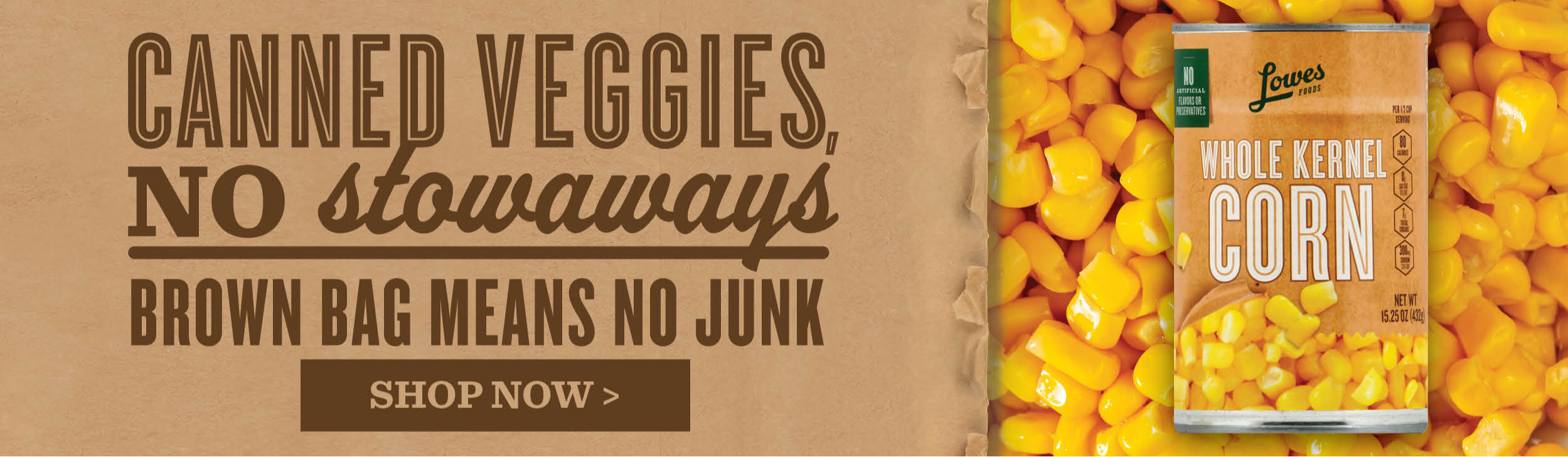 Brown Bag Canned Veggies