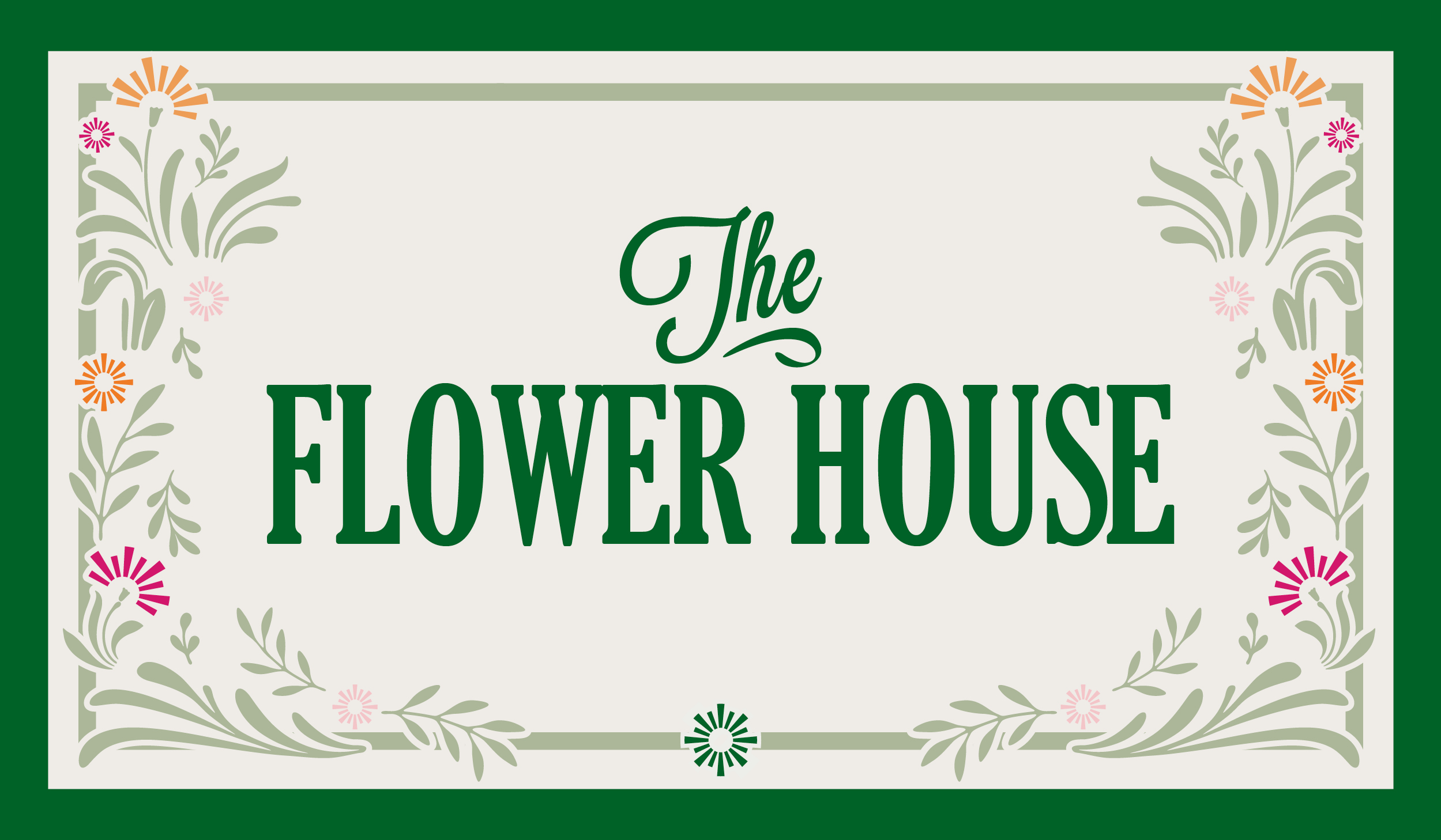 The Flower House