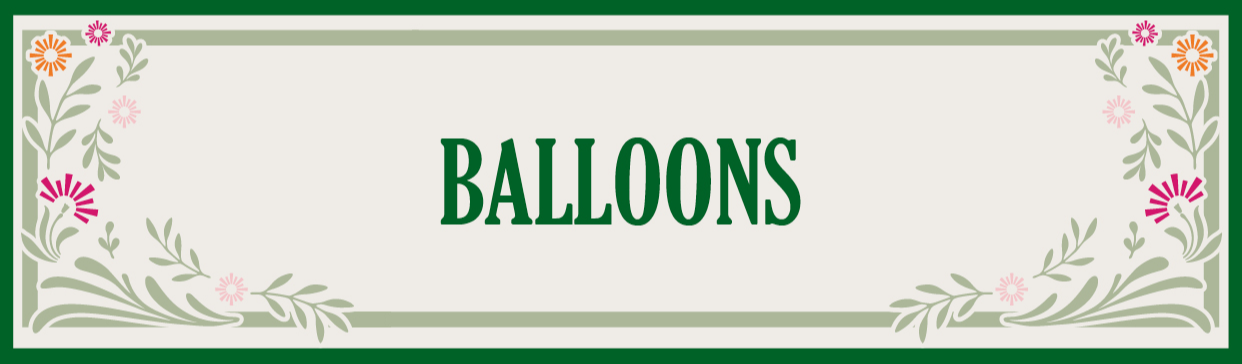 The Flower House - Balloons