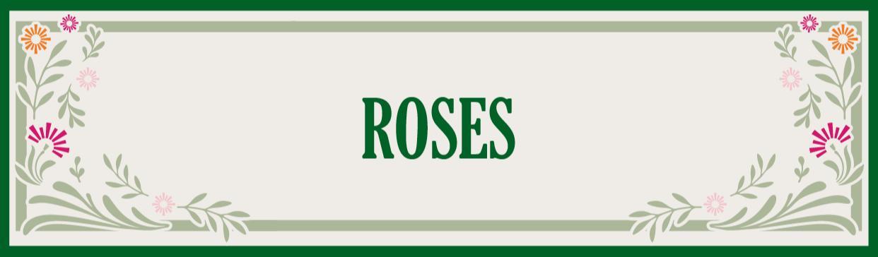 The Flower House - Roses