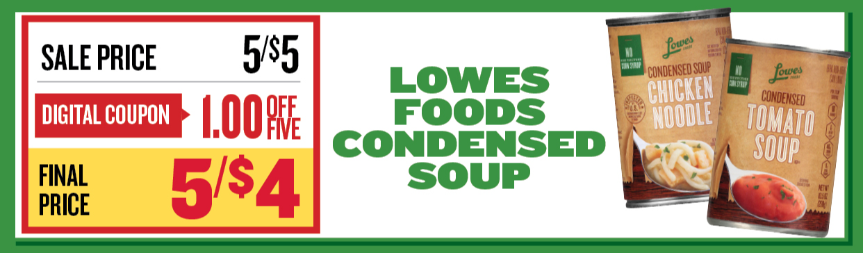 LFS Condense Chicken Noodle/Tomato Soup