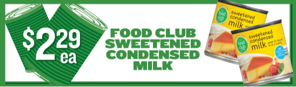 Food Club Condensed Milk $2.29