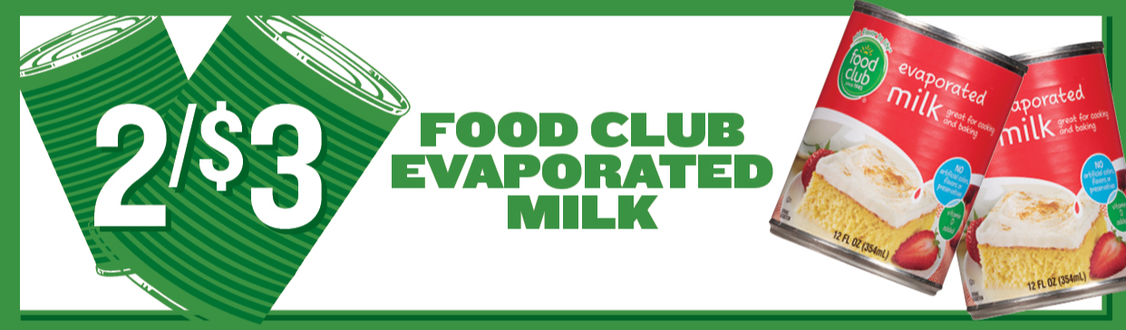 Food Club Evaporated Milk 2/$3