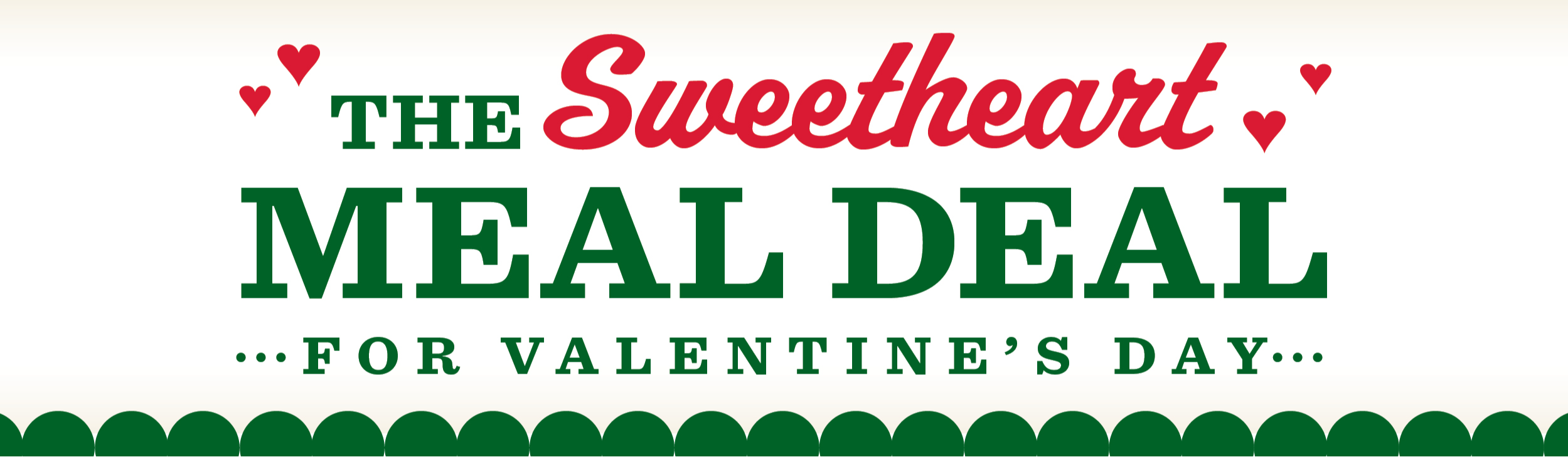 Sweetheart Meal Deal