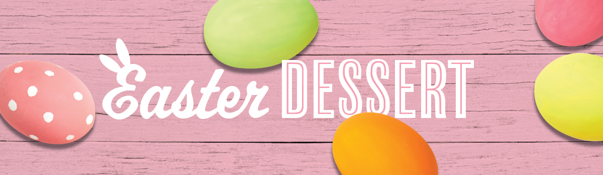 Easter Dessert