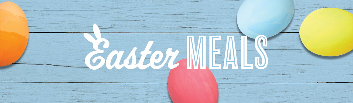 Easter Meals