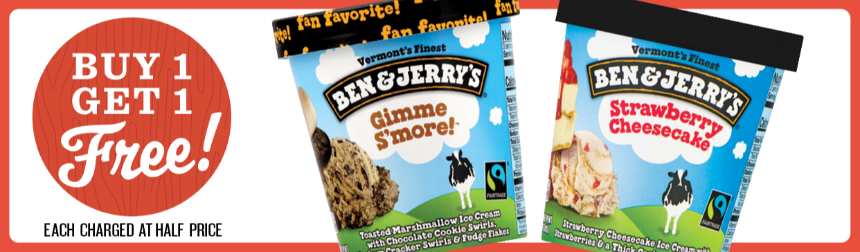 BOGO Ben & Jerry Ice cream