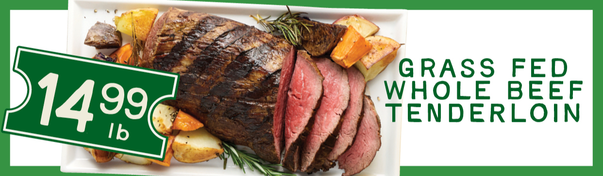 Grass Fed Tenderloin $14.99