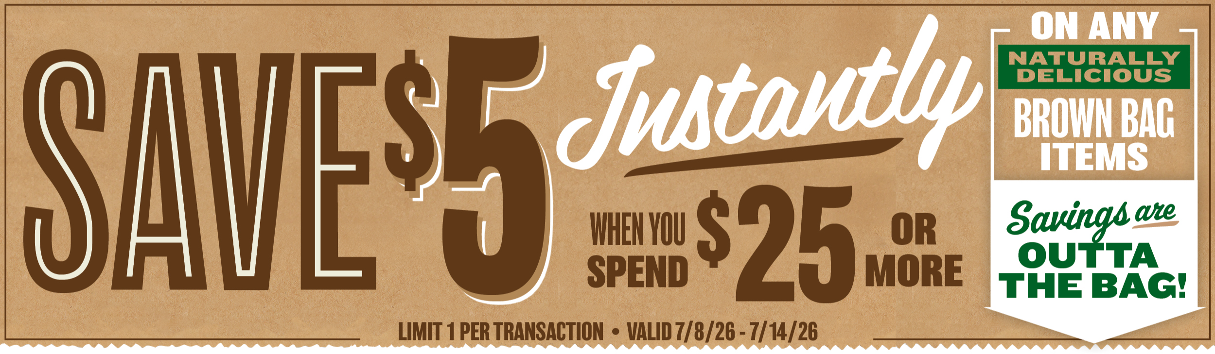 Brown Bag Instant Savings