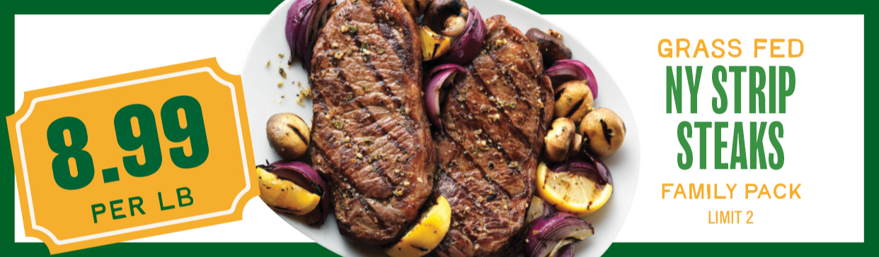 Grass Fed Ny Strip Steaks $8.99