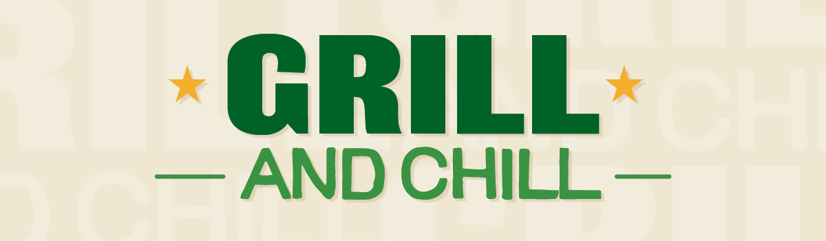 Grill & Chill