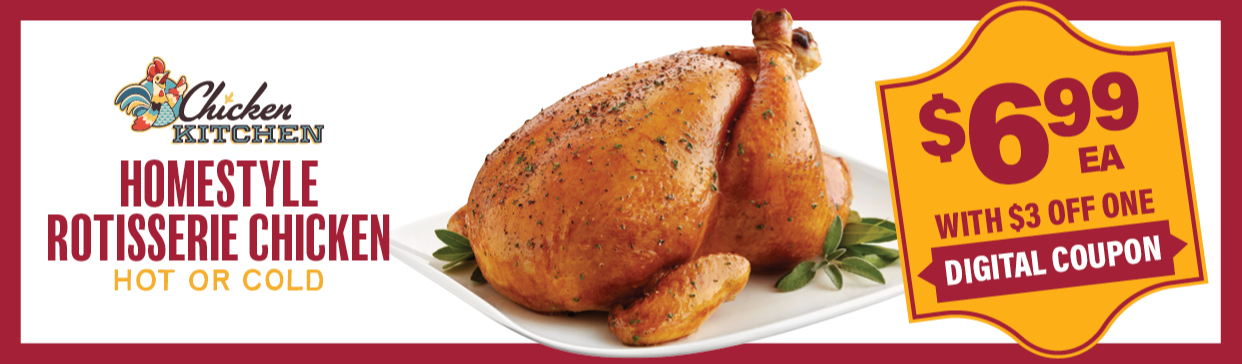 CK Rotisserie $3 off 1