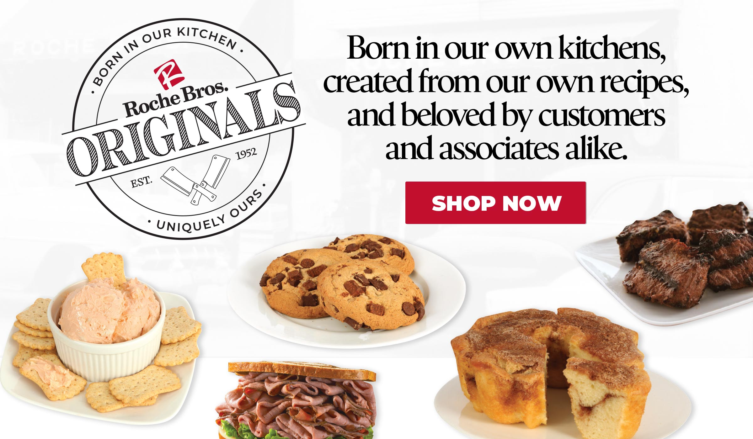 Roche Bros. Originals: Born in our own kitchens, created from our own recipes, and beloved by customers and associates alike. Shop Now!