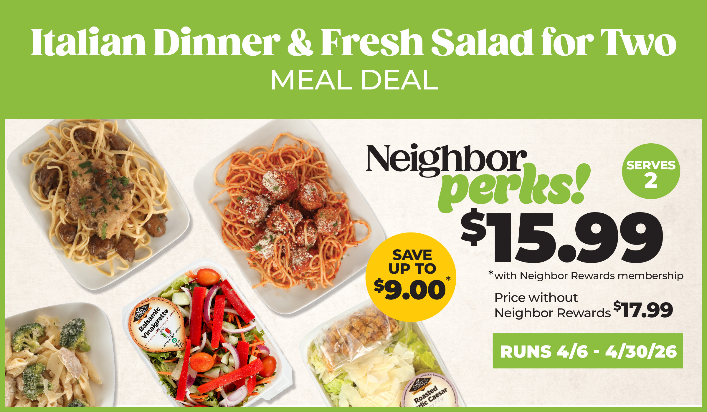 Italian Dinner & Fresh Salad for Two Meal Deal - $15.99 with Neighbor Rewards