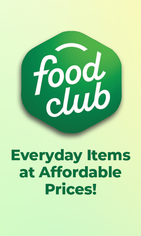 Food Club - Everyday Items at Affordable Prices!