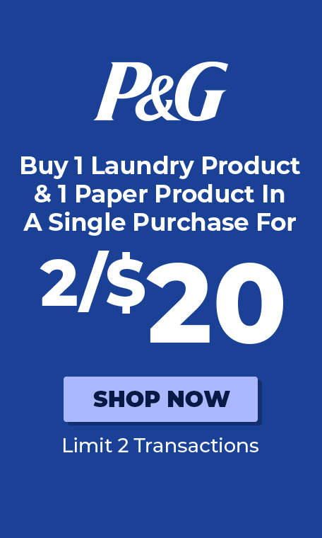 P&G - Buy 1 Laundry Product & 1 Paper Product in a single purchase for 2/$20 - Shop Now!