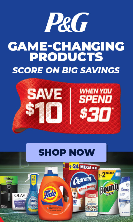 P&G - Game-Changing Products. Save $10 when you spend $30 - Shop Now!