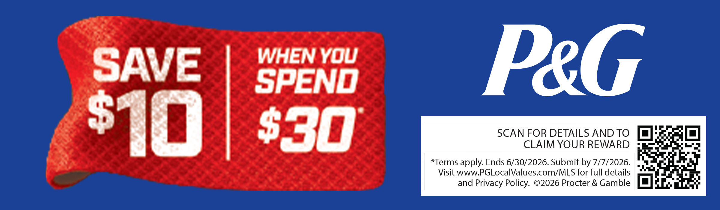 P&G Game-Changing Products - Spend $30 & Get a $10 Reward. Click here or scan QR code for details and to claim your reward