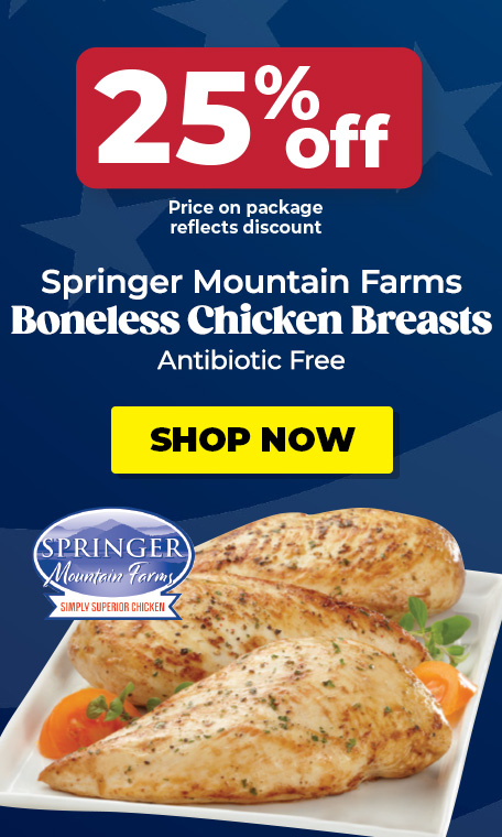 25% Off Springer Mountain Farms Boneless Chicken Breasts! Shop now